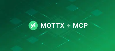 MQTTX + MCP:MQTT 客户端秒变物联网 Agent