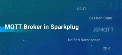 5 Key Concepts for MQTT Broker in Sparkplug Specification