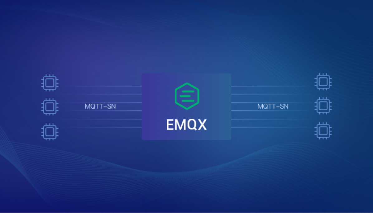 使用 EMQX 接入 MQTT-SN 协议设备