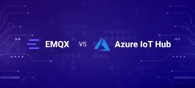 EMQX vs. Azure IoT Hub:功能、限制与架构深度对比