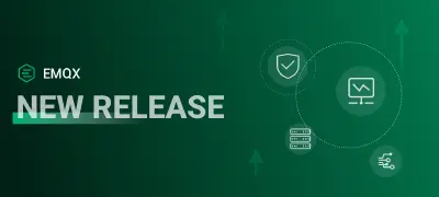 发布在即,全新 EMQX v5.0 抢先看!