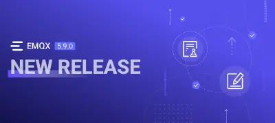 EMQX Enterprise 5.9.0 发布:全新许可模式与创新功能,推动 MQTT + AI 平台迈向新高度