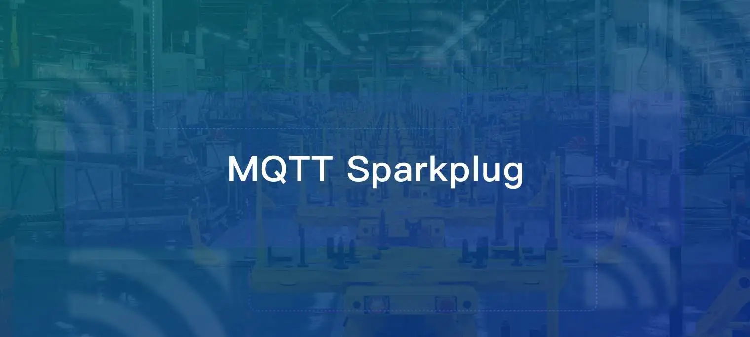 MQTT Sparkplug：インダストリー4.0におけるITとOTの架け橋