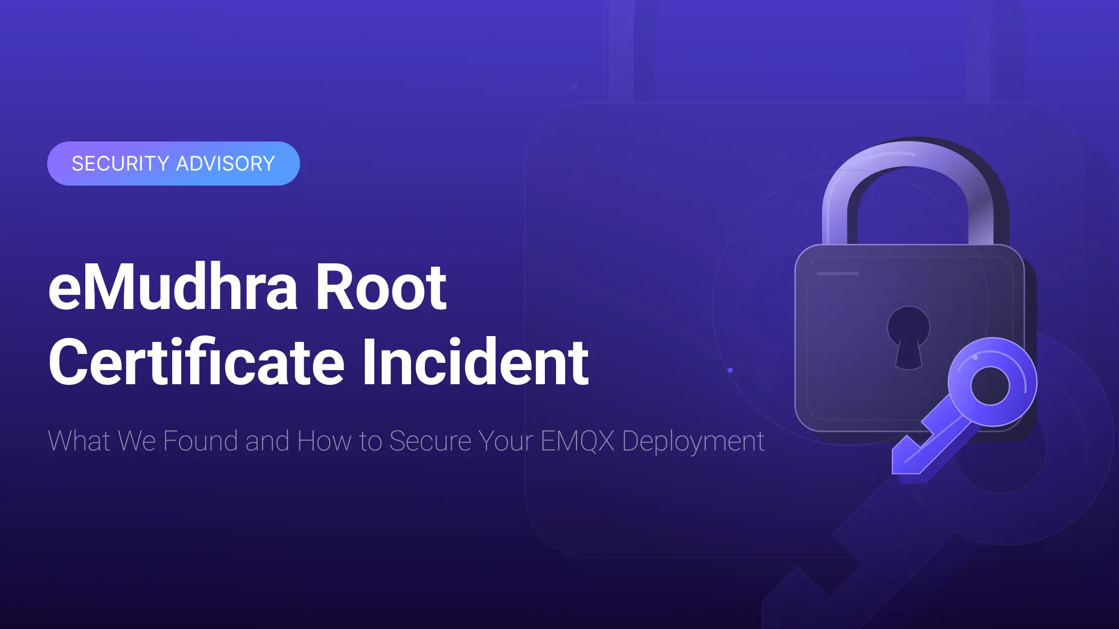 Security Advisory on eMudhra Root Certificates Revocation: Impact, Hotfixes, and Upgrade Schedule