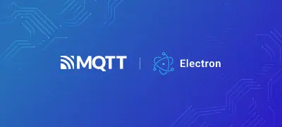 如何在 Electron 项目中使用 MQTT