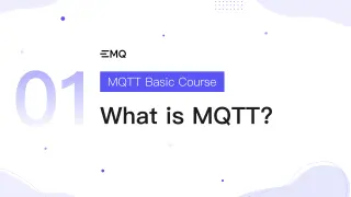 Lesson 1: What is MQTT? - MQTT Basic Course