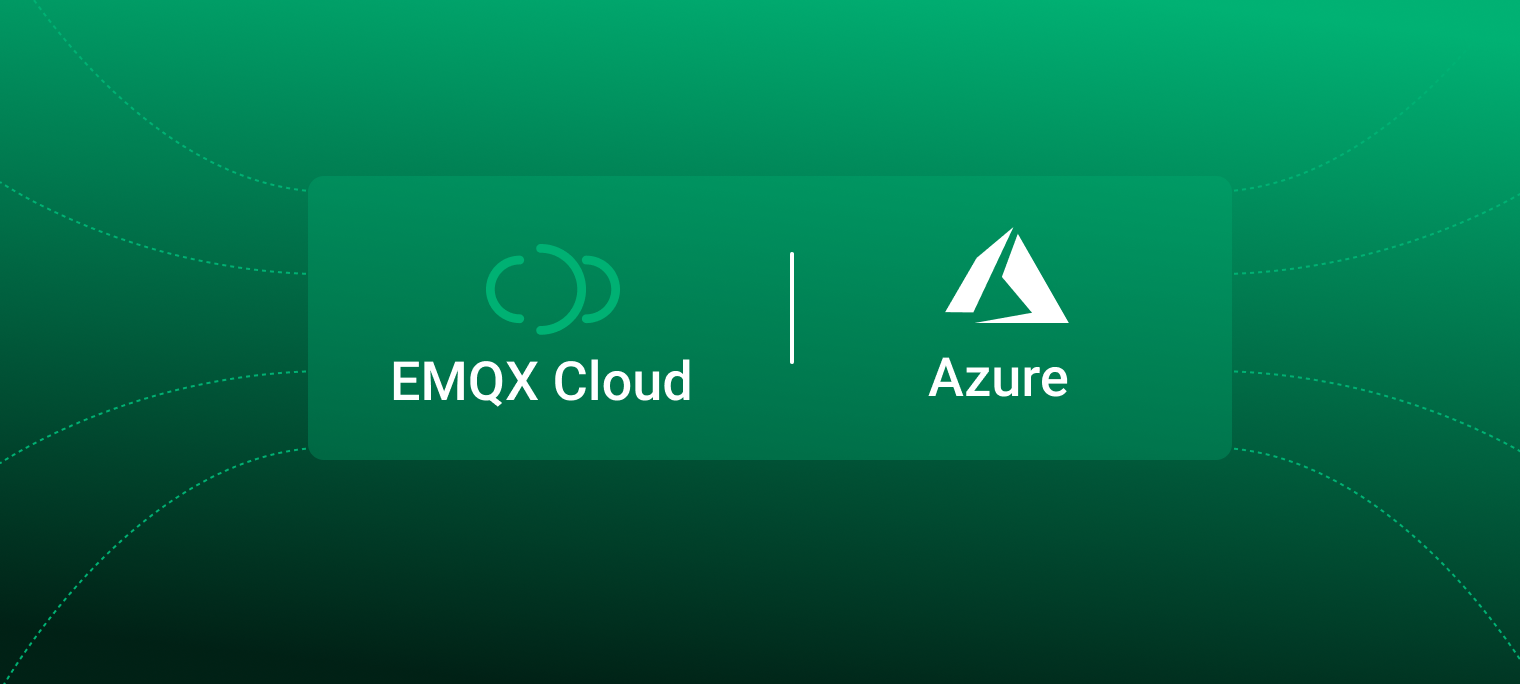 Introducing EMQX Cloud on Microsoft Azure