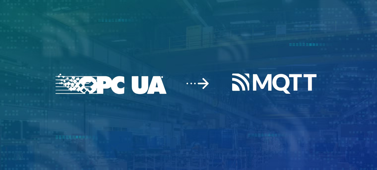 工业物联网数据桥接教程：OPC UA 桥接到 MQTT