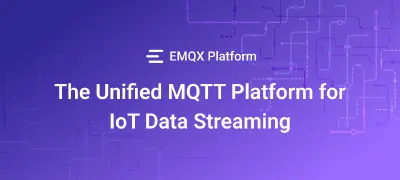 EMQX Platform Datasheet: The Unified MQTT Platform for IoT Data Streaming