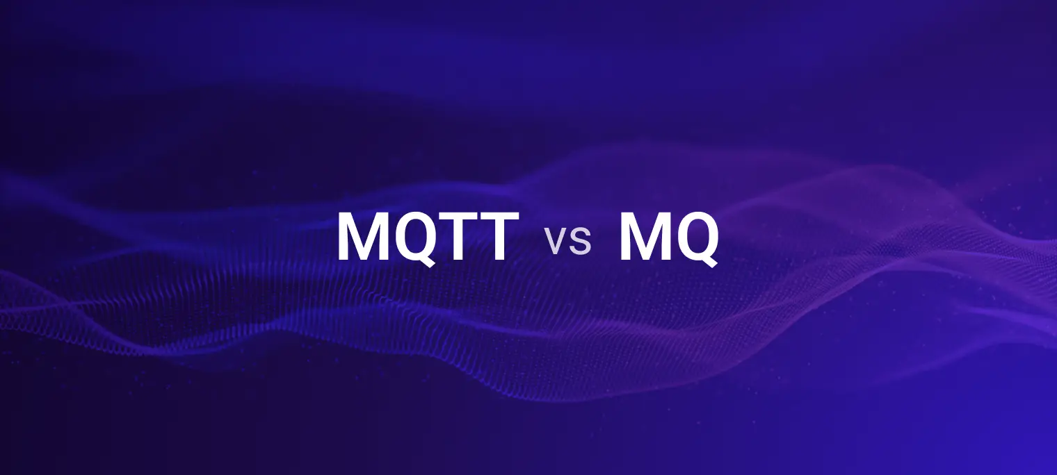 MQTT vs. MQ: A Guide to Choosing the Right Messaging Platform