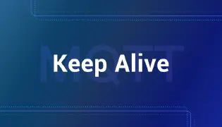 MQTT 协议 Keep Alive 详解