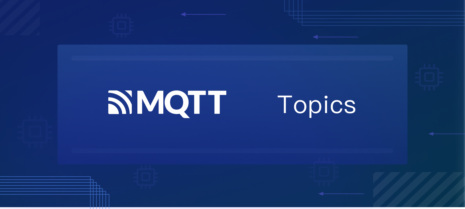 MQTT Topics and Wildcards: A Beginner's Guide