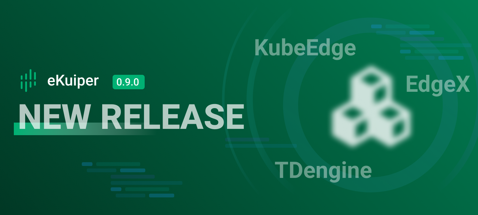 Release Notes — Kuiper 0.9.0