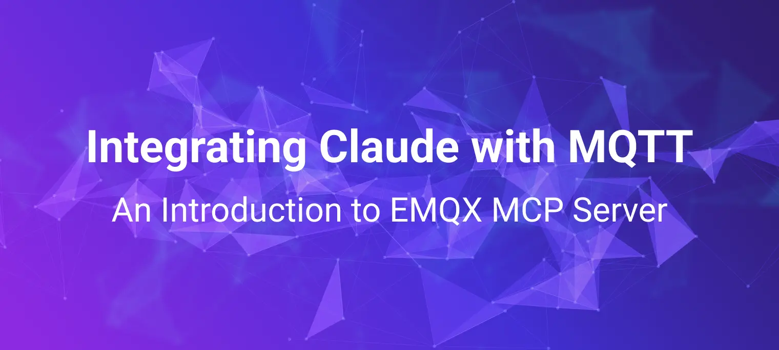 EMQX MCP Server:实现 Claude 与 MQTT 交互新可能