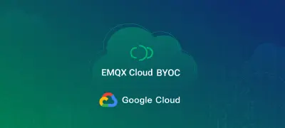 EMQX Cloud BYOC is Now Available on Google Cloud!