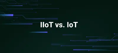 IIoT vs. IoT: Examples and 5 Key Differences