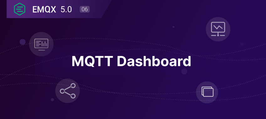 易操作、可观测的 MQTT Dashboard，集群数据尽在掌握
