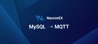 NeuronEX Best Practice: Achieving Efficient Data Synchronization from MySQL to Your IIoT Platform