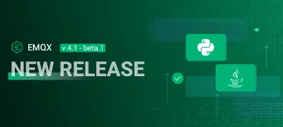 EMQX v4.1-beta.1 正式发布 - 支持 Java 等多语言扩展