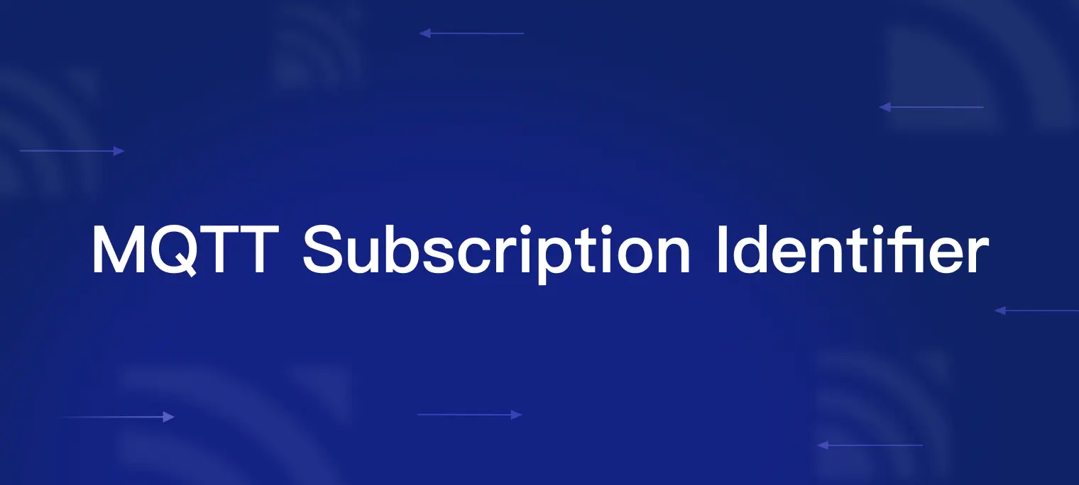 MQTT Subscription Identifier Explained and Example | MQTT 5 Features