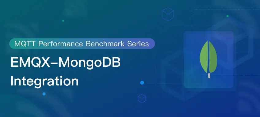 MQTT Performance Benchmark Testing: EMQX-MongoDB Integration