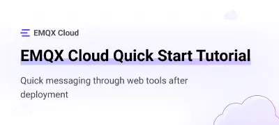 EMQX Cloud Quick Start Tutorial