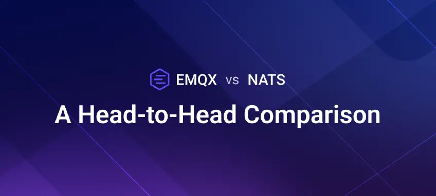 EMQX vs NATS: A Head-to-Head Comparison