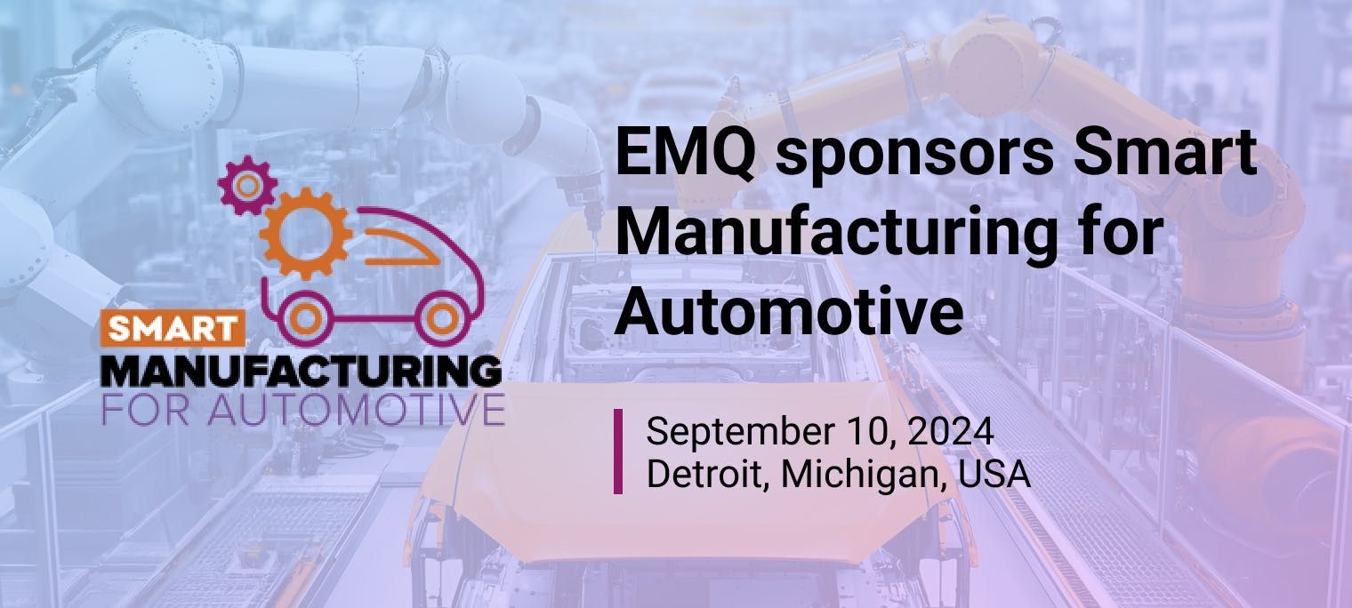 EMQ to Attend Smart Manufacturing for Automotive 2024