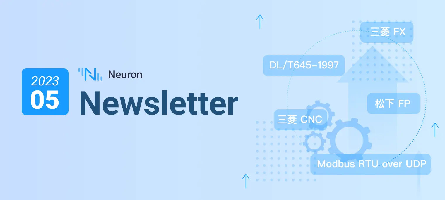 增加多个南向驱动和基于设备的模版｜Neuron Newsletter 202305