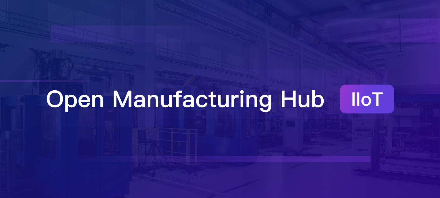 Open Manufacturing Hub: A Reference Architecture for Industrial IoT (IIoT)