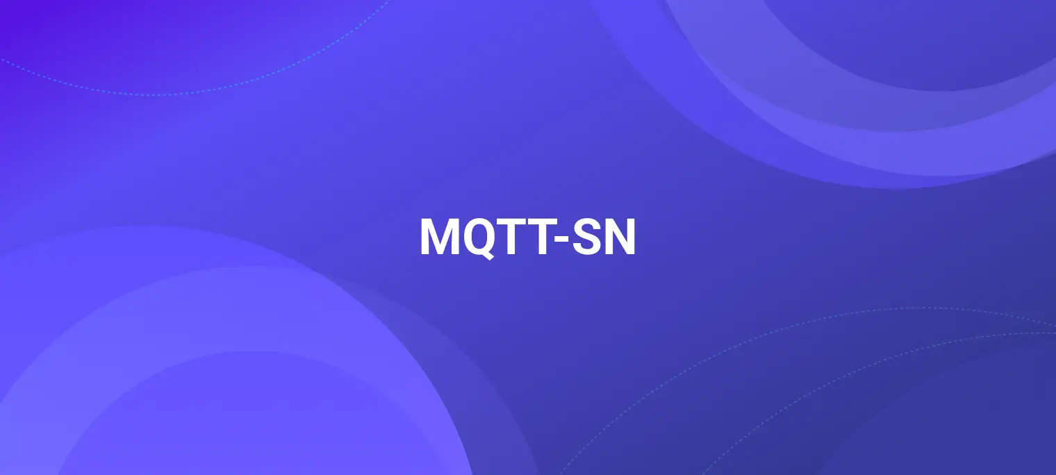 MQTT-SN 协议详解及使用