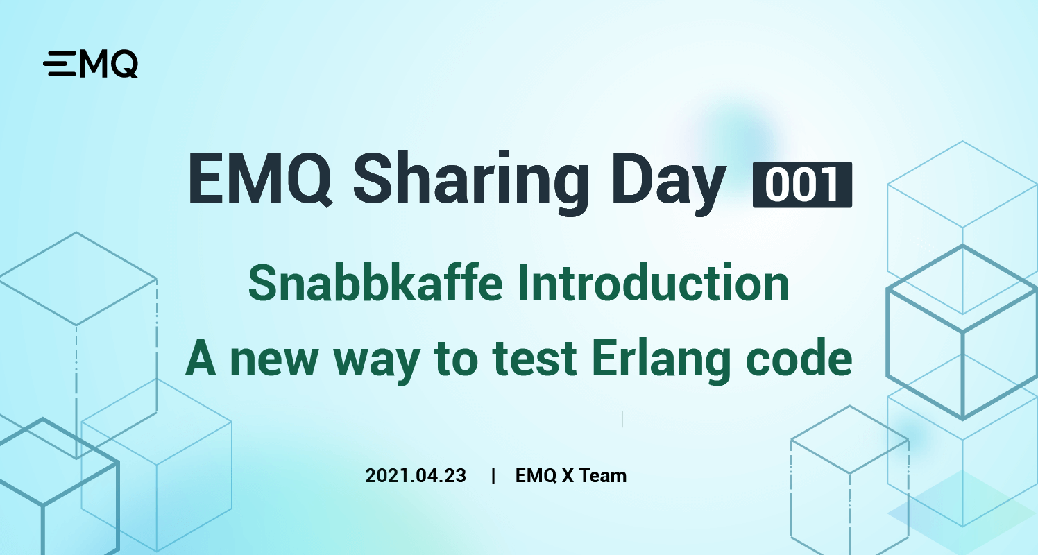 Snabbkaffe Introduction -- a new way to test Erlang code