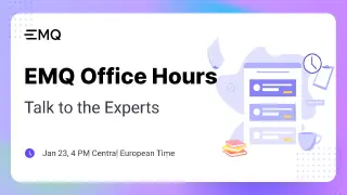 EMQ Office Hour - January 2024