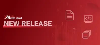 物联网多协议、多场景自定义测试｜XMeter Cloud 更新
