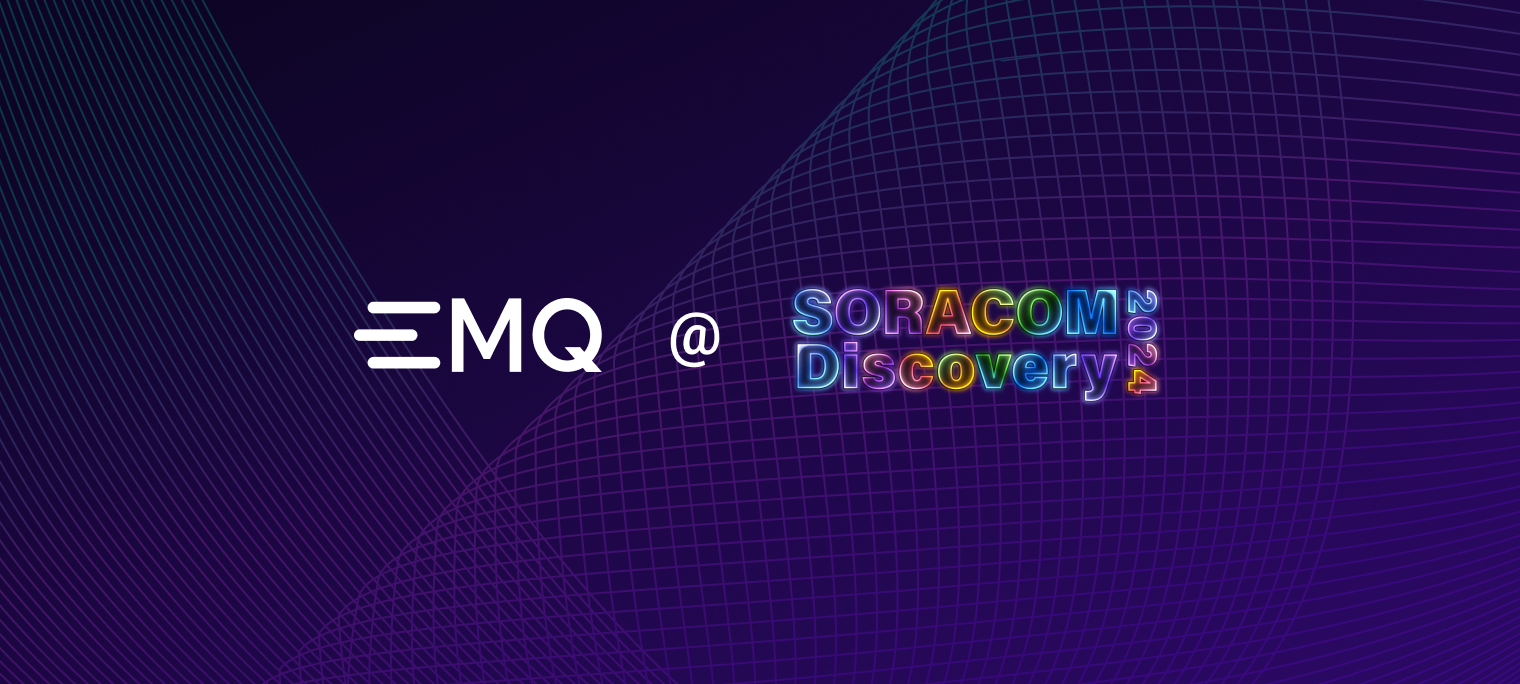 数据驱动技术创新：EMQ 出席日本 SORACOM Discovery 2024 大会