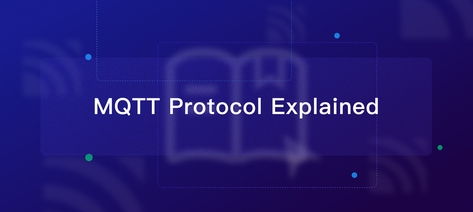 What Is the MQTT Protocol: A Beginner's Guide