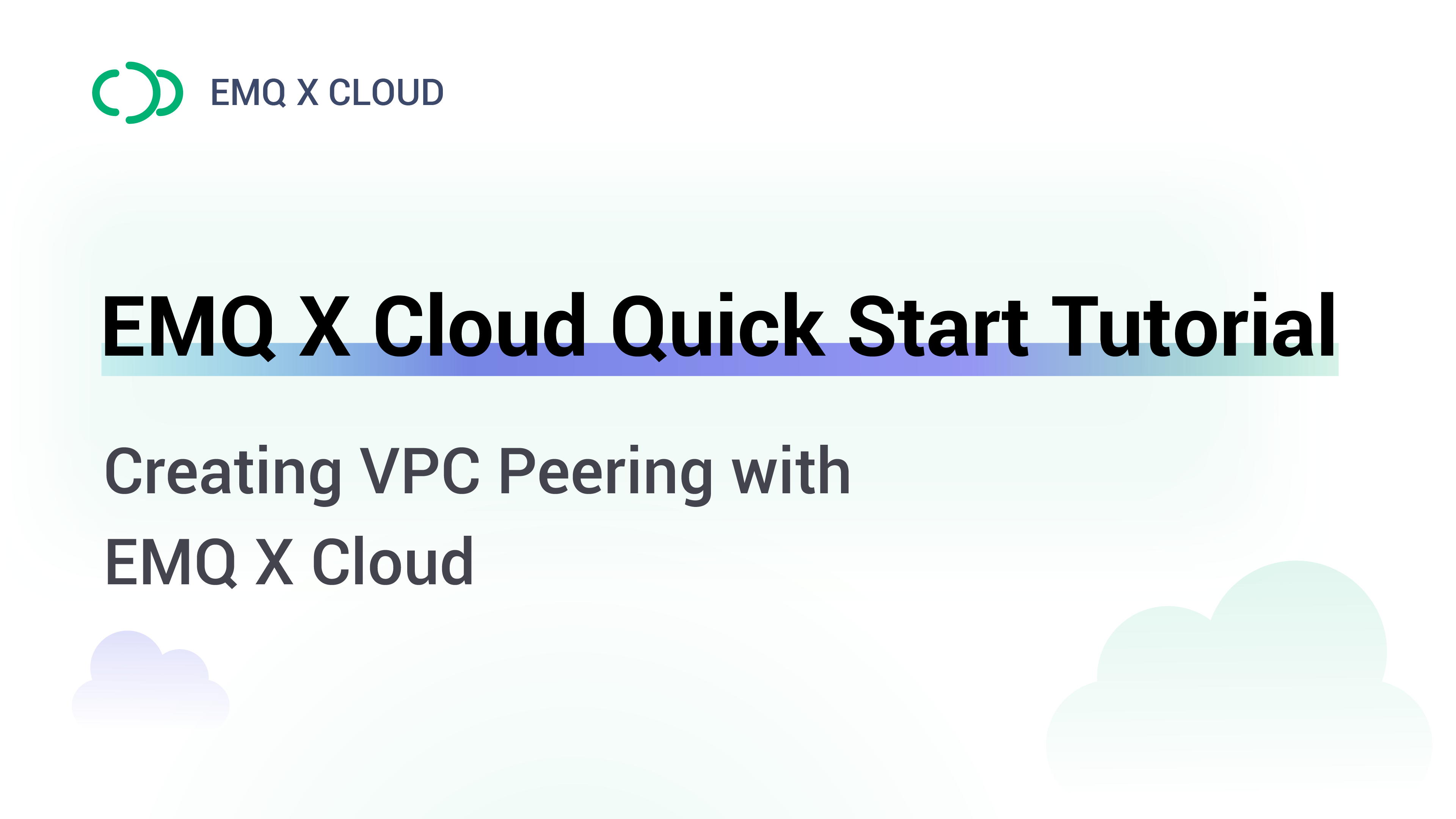 Creating VPC Peering with EMQX Cloud