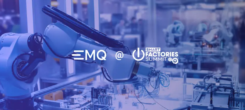 软件定义制造：EMQ 出席美国 Smart Factories Summit