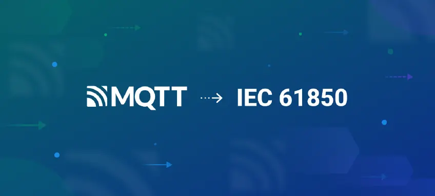 A Practical Guide to Bridging IEC 61850 Data to MQTT