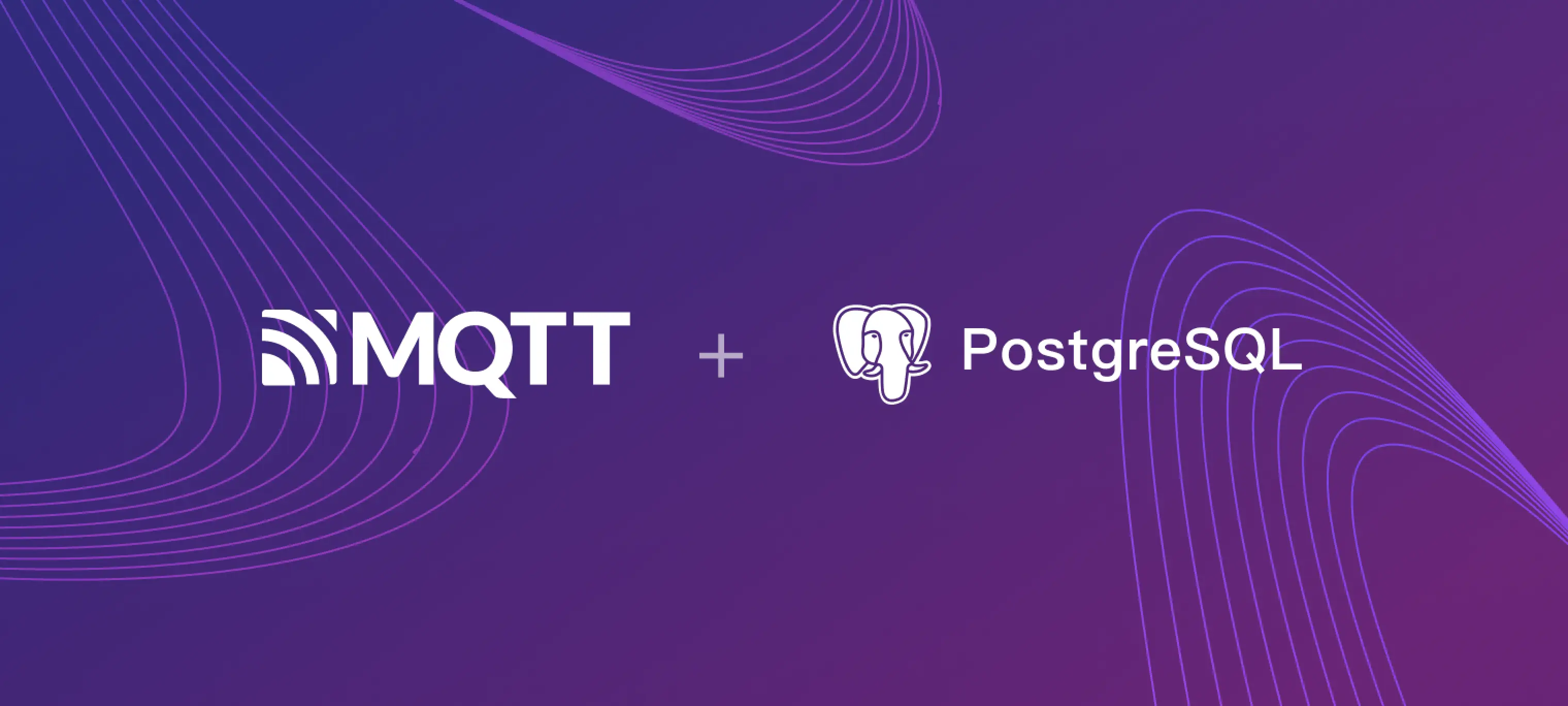 MQTT + PostgreSQL 集成指南：实现车辆实时位置监控