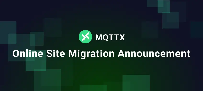 MQTTX Web Online 站点迁移公告