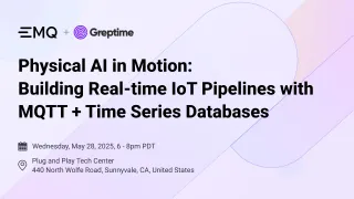 Physical AI in Motion: Building Real-time IoT Pipelines with MQTT + Time Series Databases