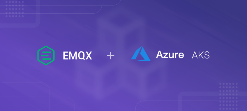 在 Azure AKS 上部署 EMQX MQTT 服务器集群