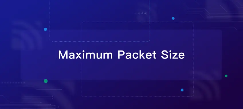 MQTT Maximum Packet Size Explained and Example | MQTT 5 Features