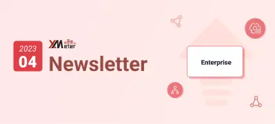 企业版即将升级安装部署方式|XMeter Newsletter 202304