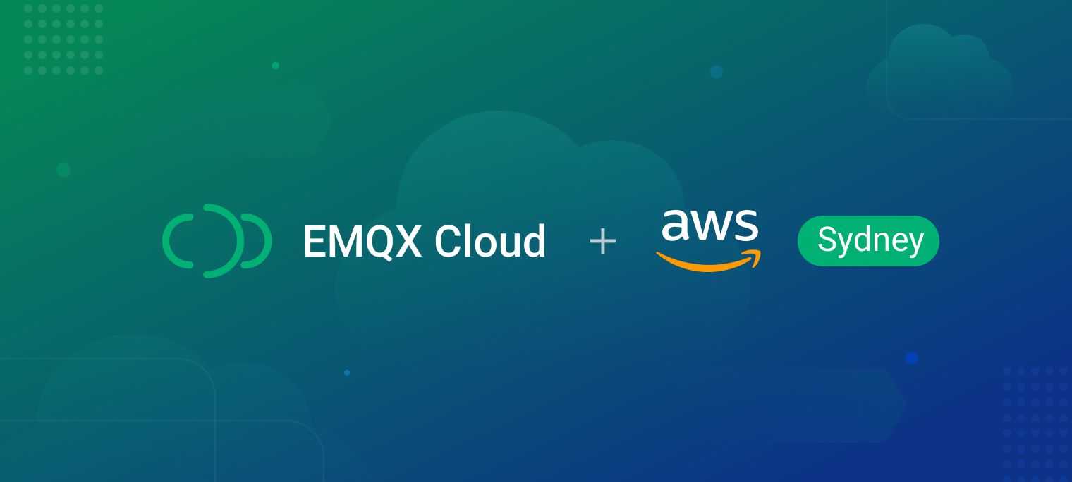 EMQX Cloud Now Available in AWS Sydney: Deploy Your EMQX Cluster Today