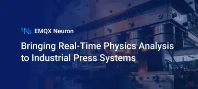 Mastering the Pressure Curve: How a Manufacturing Giant Solved Hydraulic Seal Integrity with EMQX Neuron