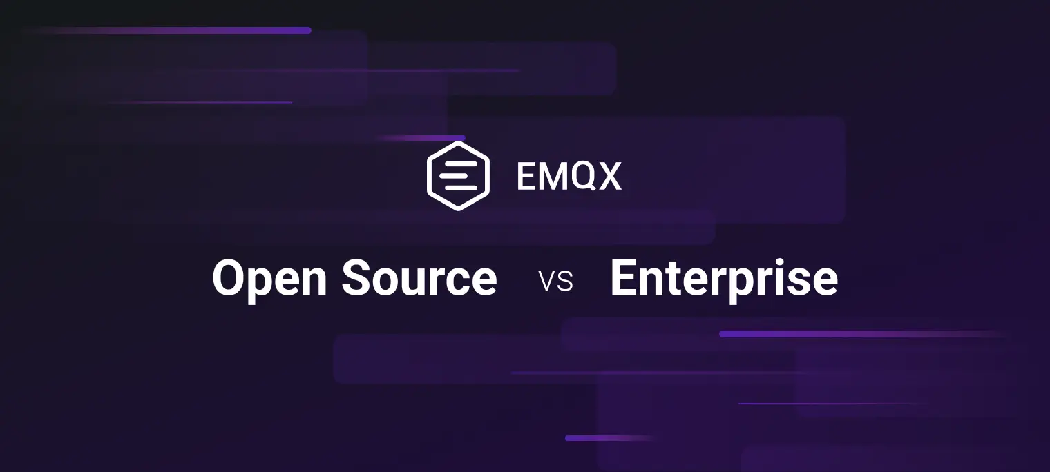 From Basics to Brilliance: Exploring EMQX Open Source vs. Enterprise Edition