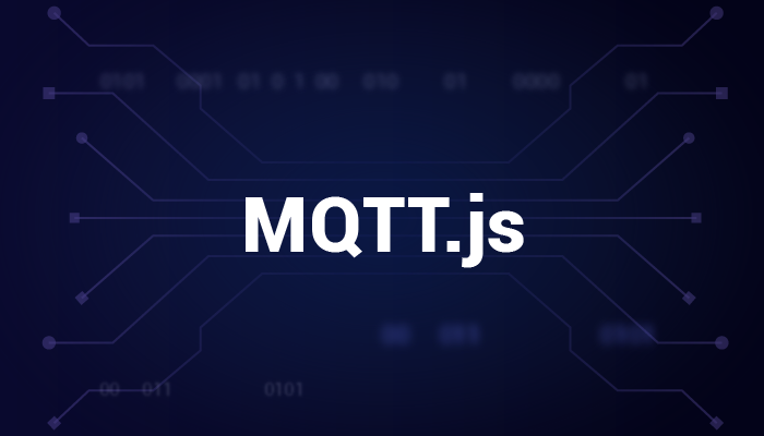 MQTT.js 入门教程