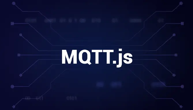 MQTT.js 入门教程